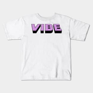 VIBE Kids T-Shirt